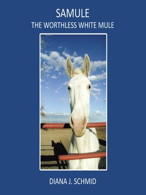 cover image of Samule the Worthless White Mule